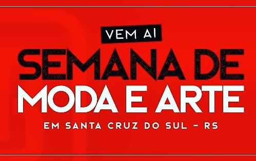 Santa Cruz vai sediar a Semana de Moda e Arte